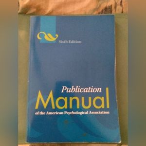 Sixth Edition Publication Manual of the Psychological Association(Paperwork)